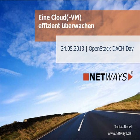 Monitoring Openstack - LinuxTag 2013