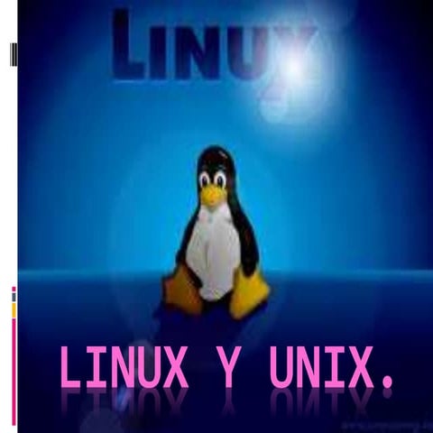 Linux y un ix