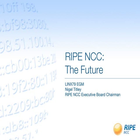 RIPE NCC: The Future