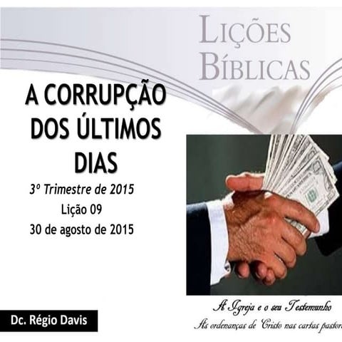 Lição 09 - A corrupção dos últimos dias