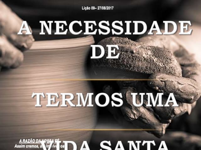 Lição 09  a necessidade de termos u...