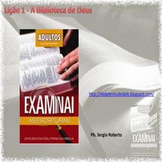 Lição 1   a biblioteca de deus - ex...