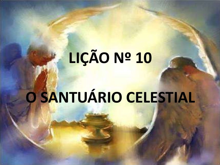Li o 10 O Santu rio Celestial