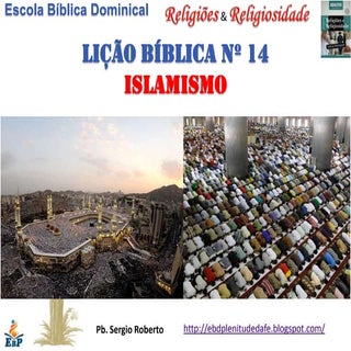 Lição 14   Islamismo - 2º Quadrimes...