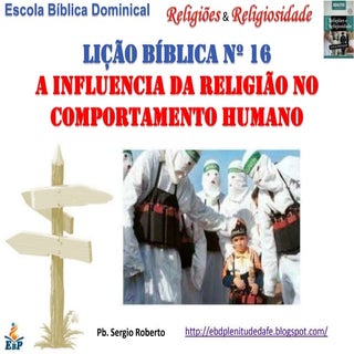 Lição 16   A Influencia da Religião...