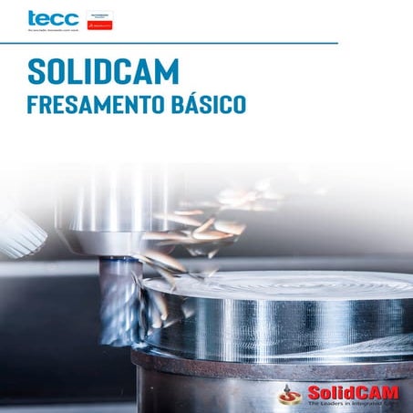Comprehensive Guide to Defining and Simulating CAM Workpiece Fixtures ...
