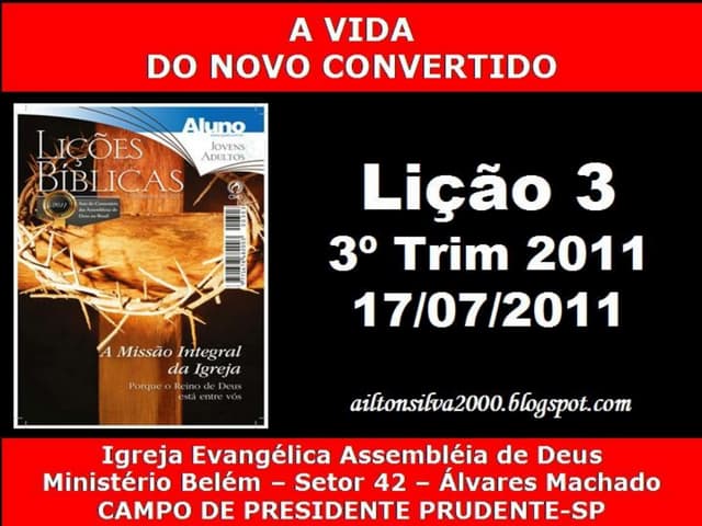 Lição 3 - A vida do novo convertido