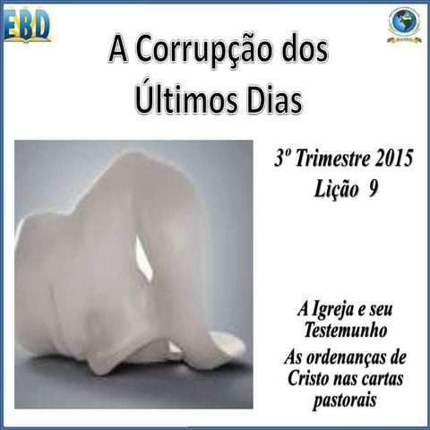 A Corrupção dos Últimos Dias