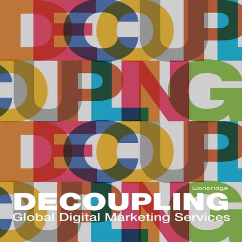 Decoupling Global Digital Marketing Services