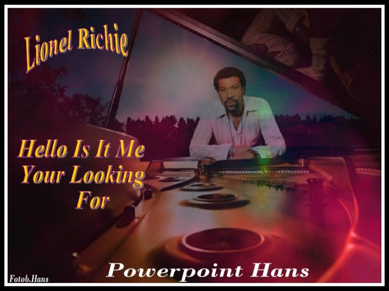 Lionel Richie Hello