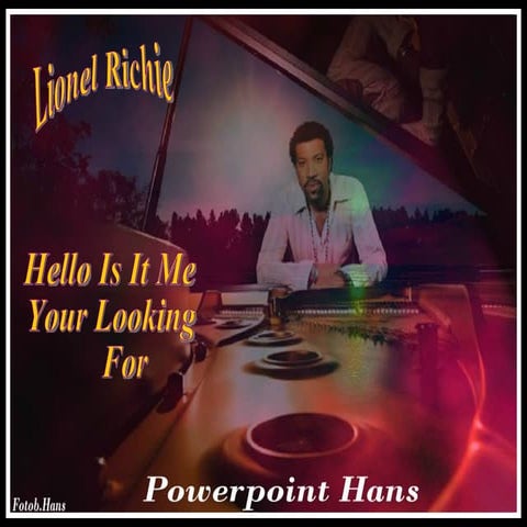 Lionel Richie Hello | PPS