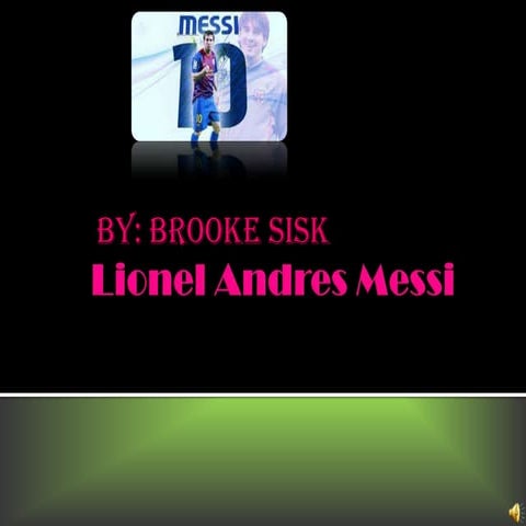 Presentation on Lionel Messi | PPT