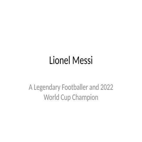 Lionel_Messi_World_Cup_Presentation.pptx