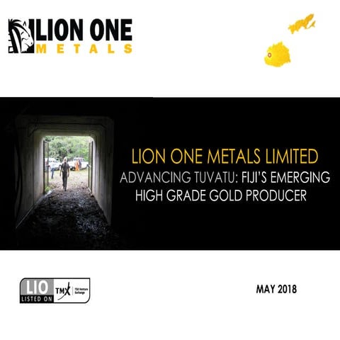 Lion One Corporate Presentation May 2018