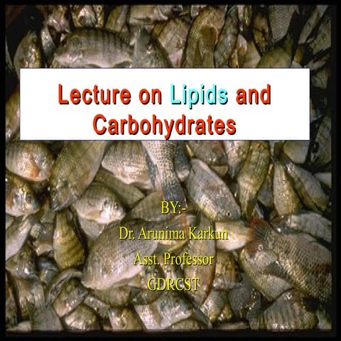 Lipids and Carbohydrate