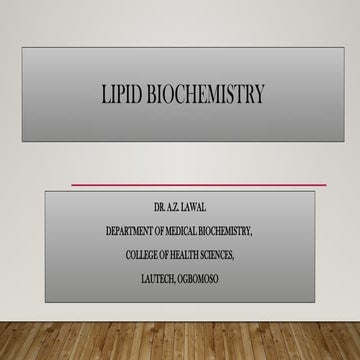 Lipid biochemistry of a school in Nigeria
