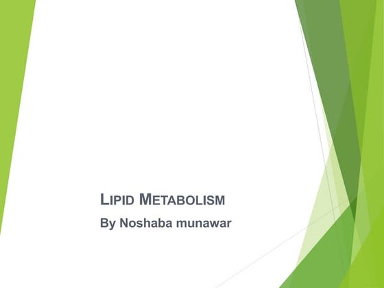 Lipid metabolism | PPTX