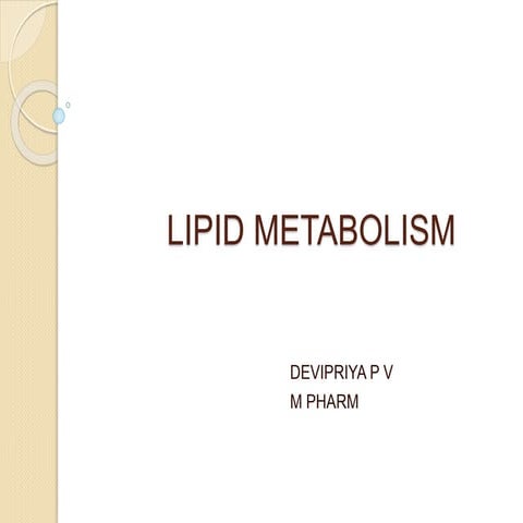 Lipid metabolism
