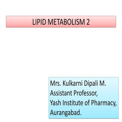 Lipid metabolism 2