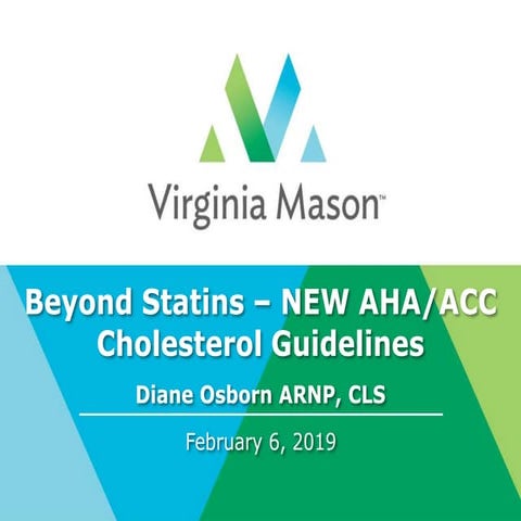 Osborn - Lipids 2019 cholesterol guidelines