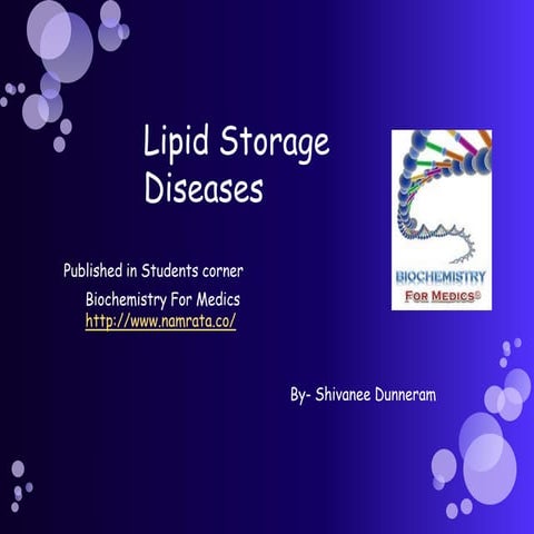 Lipid storage diseases