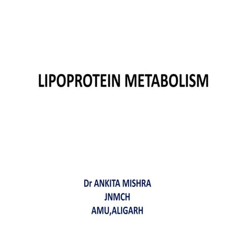 Lipoprotein metabolism, 