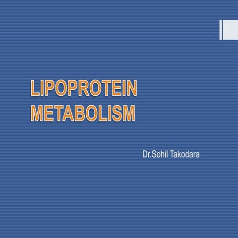 Lipoprotein metabolism