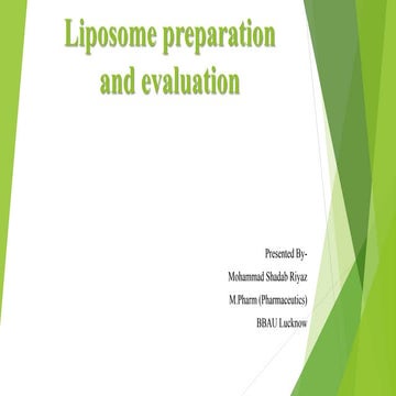 Liposome preparation and evaluation