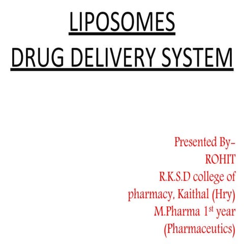 LIPOSOMES USED AS AN DRUG DELIVERY SYSTEMS