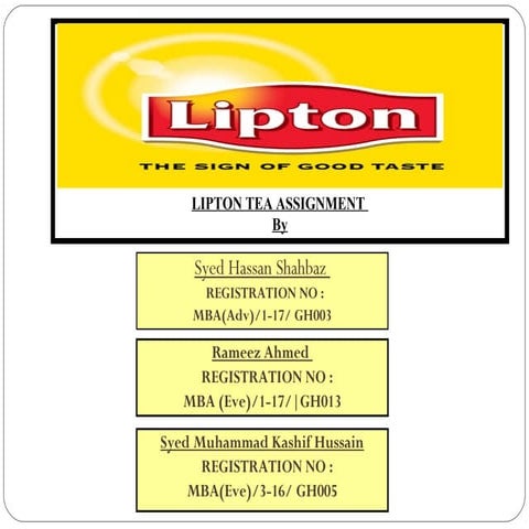 Lipton presentation made by Syed hassan shahbaz mba (marketing) final