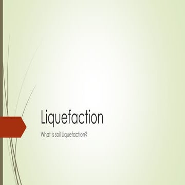 Liquefaction of Soil Geotech