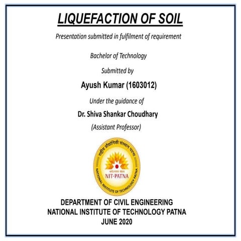 Liquefaction of soil