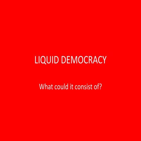 Liquid democracy | PPT