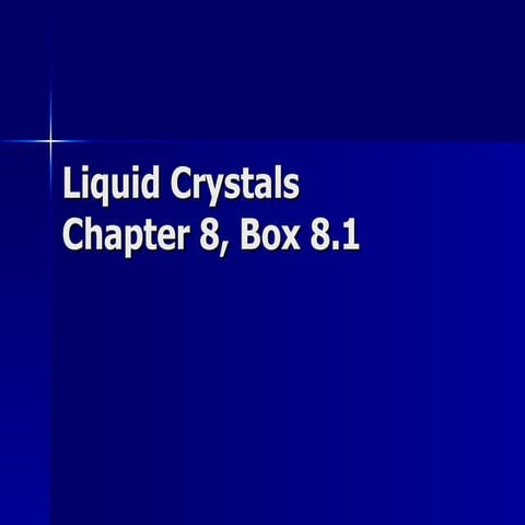 Liquid Crystals