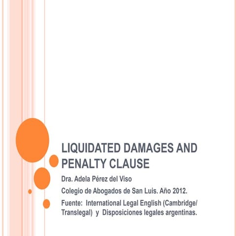 Liquidated damages and penalty clause
