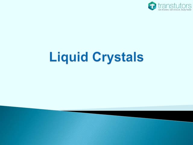 Liquid Crystal | Mechanical Engineering