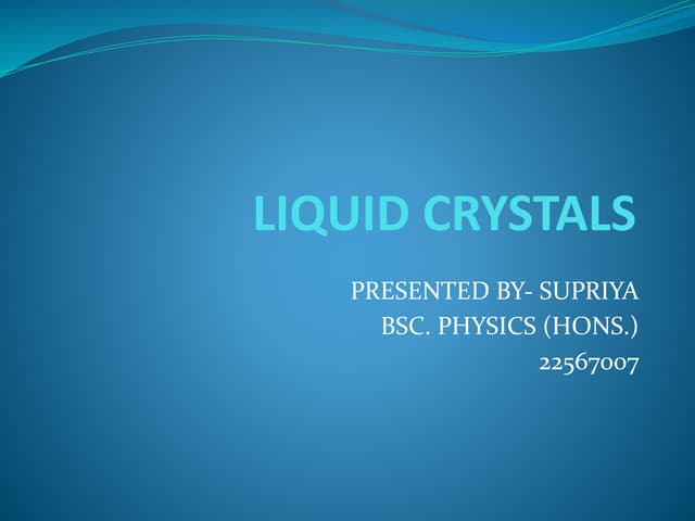LIQUID CRYSTALS presentation.pptx.pdf.   ...