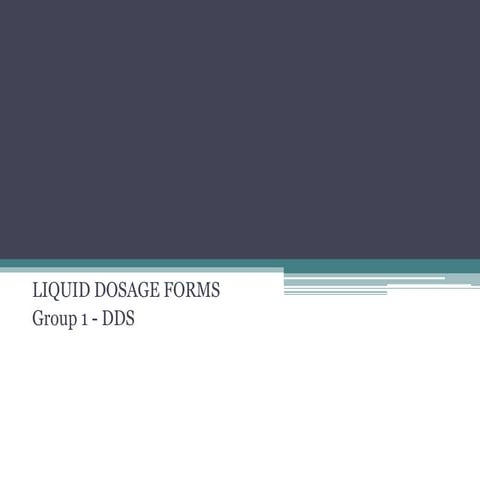 Liquid dosage forms