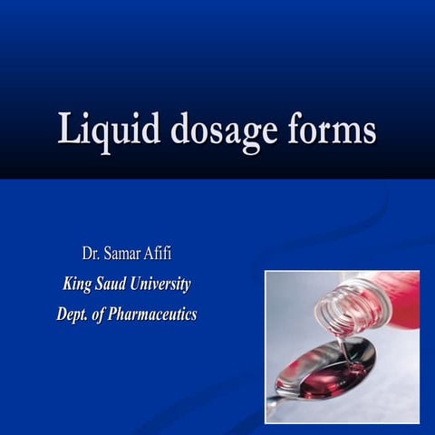 Liquid dosage forms