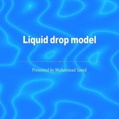 Liquid drop model