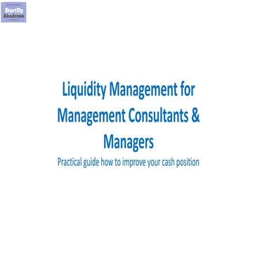 Liquidity Management for Management Consultants & Managers