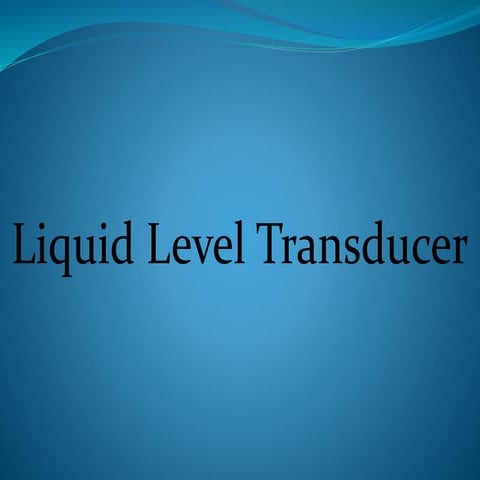 Liquid level transducer