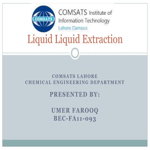 Liquid liquid extraction ppt
