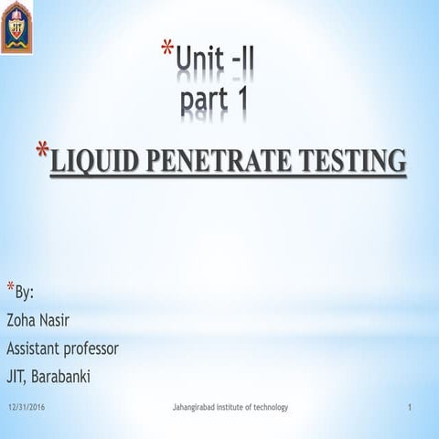 Liquid penetrate testing