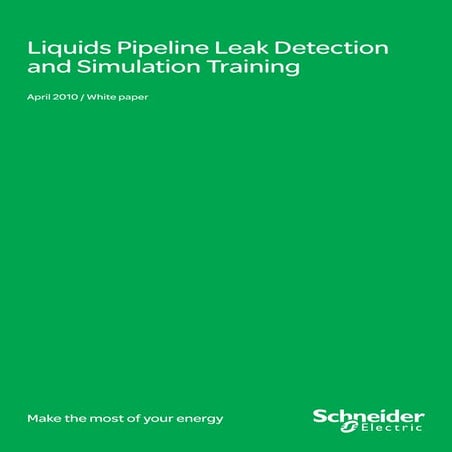 [Oil & Gas White Paper] Liquids Pipeline Leak Detection and Simulation Training