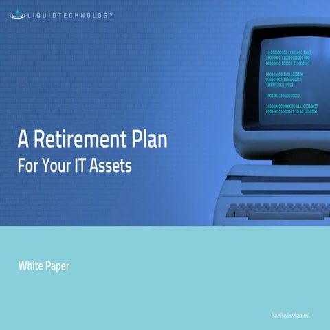 IT Asset Retirement Plan White Paper | PDF