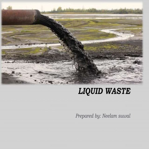 Liquid waste 