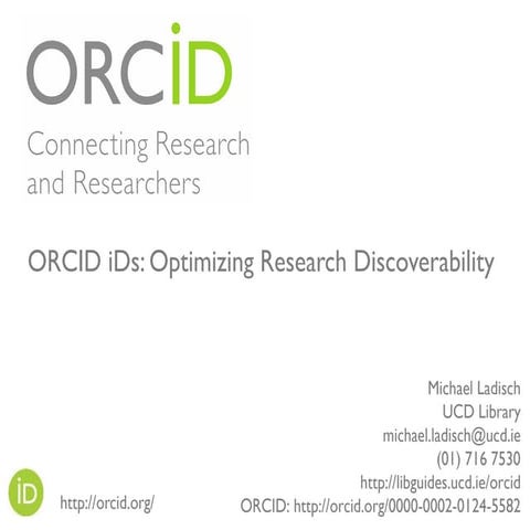 ORCID iDs: Optimizing Research Discoverability
