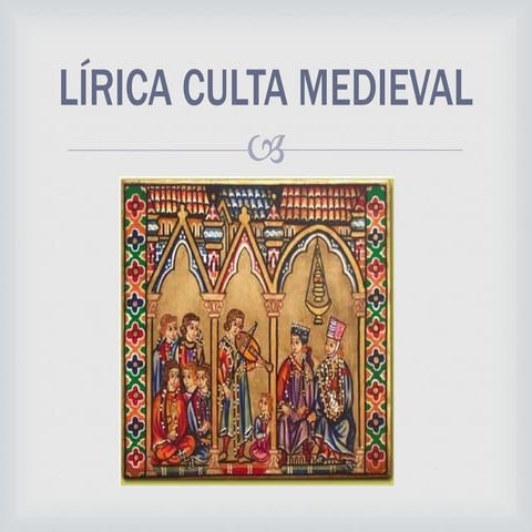 Lírica culta medieval