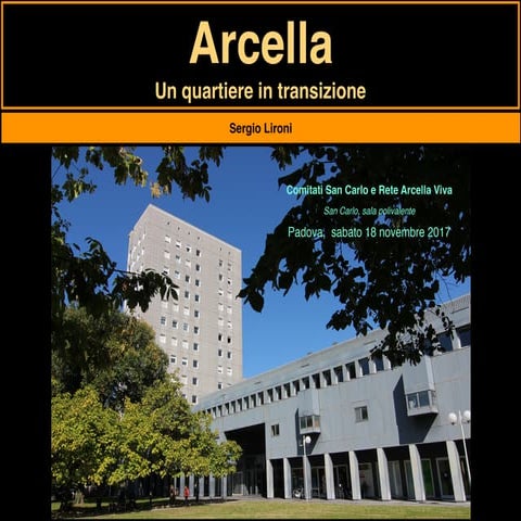 Sergio Lironi,   Arcella, un quartiere in transizione (2017)